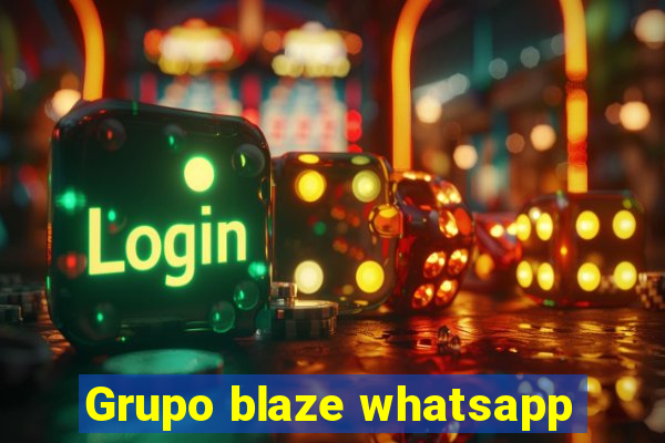 Grupo blaze whatsapp